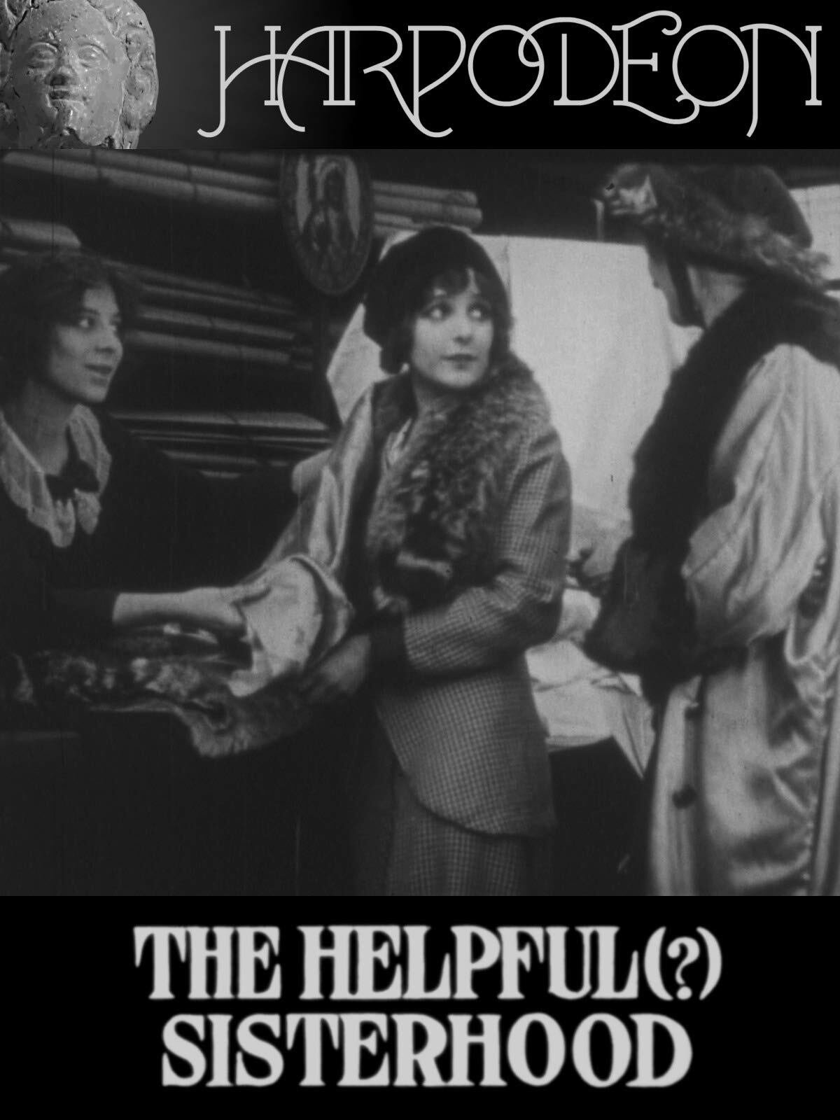 Постер The Helpful (?) Sisterhood